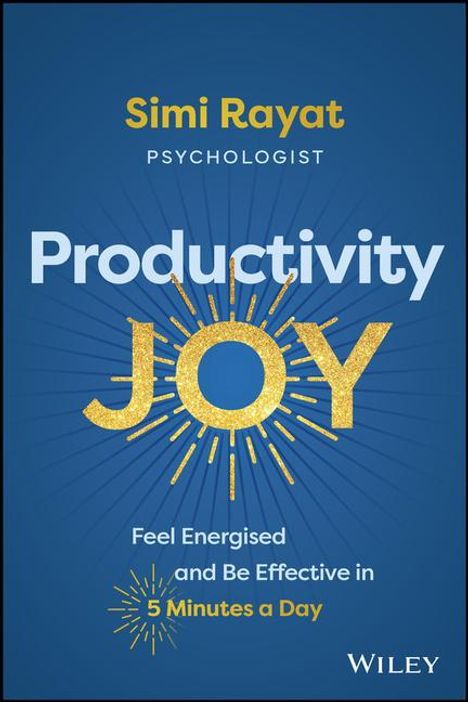 Simi Rayat: Productivity Joy, Buch