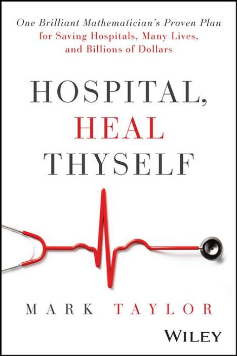 Mark Taylor: Hospital, Heal Thyself, Buch