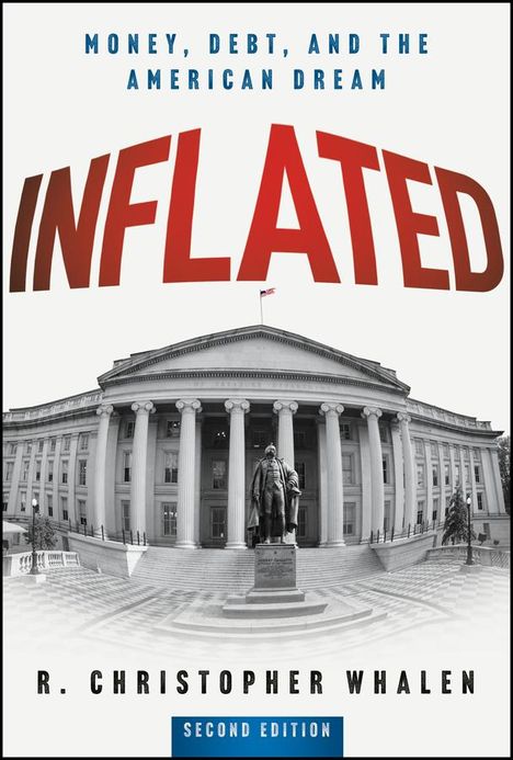 R Christopher Whalen: Inflated, Buch