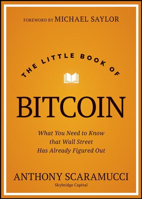 Anthony Scaramucci: The Little Book of Bitcoin, Buch
