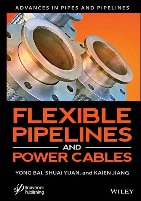 Flexible Pipelines and Power Cables, Buch