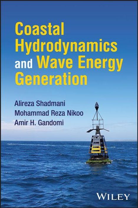 "Coastal Hydrodynamics and Wave Energy Generation" von Alireza Shadmani, Mohammad Reza Nikoo, Amir H. Gandomi. Eine Boje im Meer.