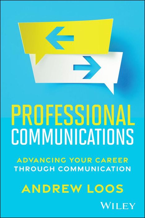 Andrew Loos: Professional Communications, with eBook Access Code, Buch