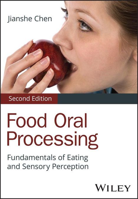 "Food Oral Processing: Fundamentals of Eating and Sensory Perception." Frau beißt in roten Apfel.