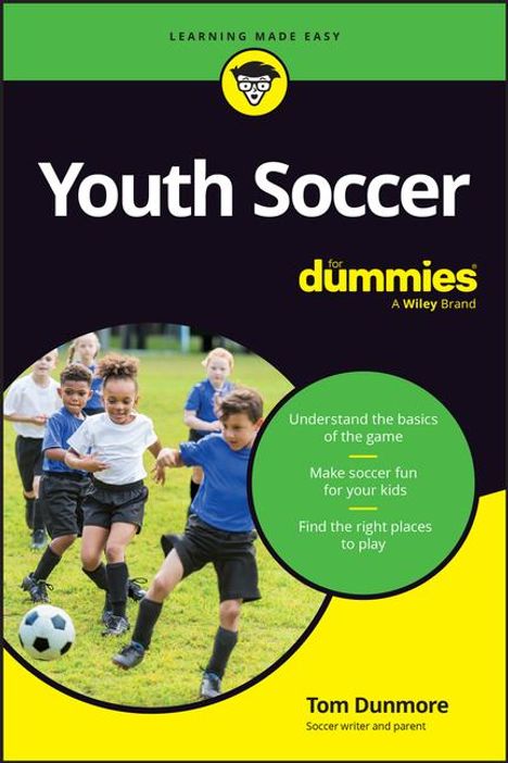 Thomas Dunmore: Youth Soccer for Parents for Dummies, Buch