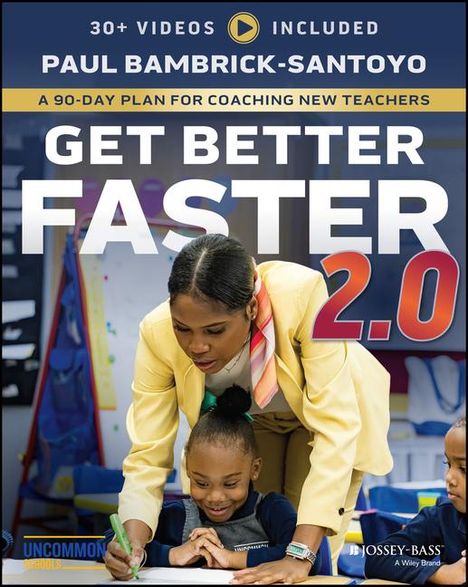 Paul Bambrick-Santoyo: Get Better Faster 2.0, Buch