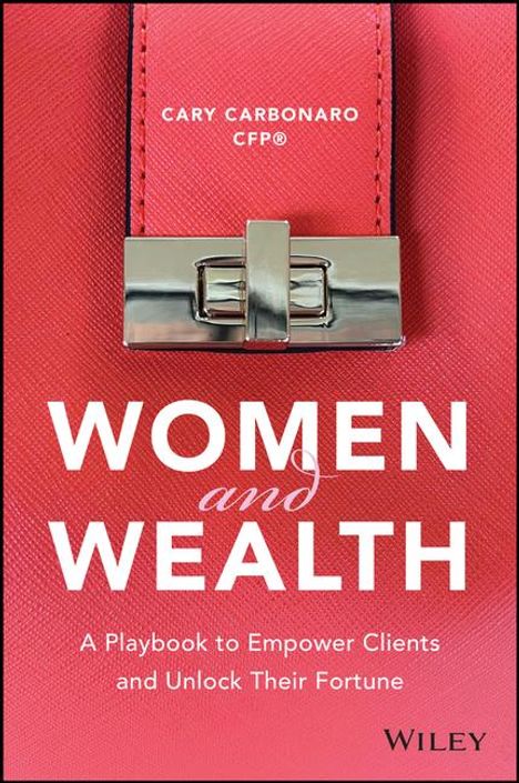 Cary Carbonaro: Women and Wealth, Buch