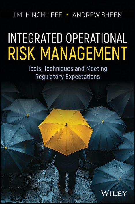 Andrew Sheen: Integrated Operational Risk Management, Buch