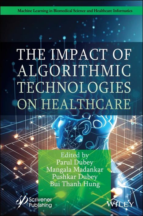 The Impact of Algorithmic Technologies on Healthcare, Buch