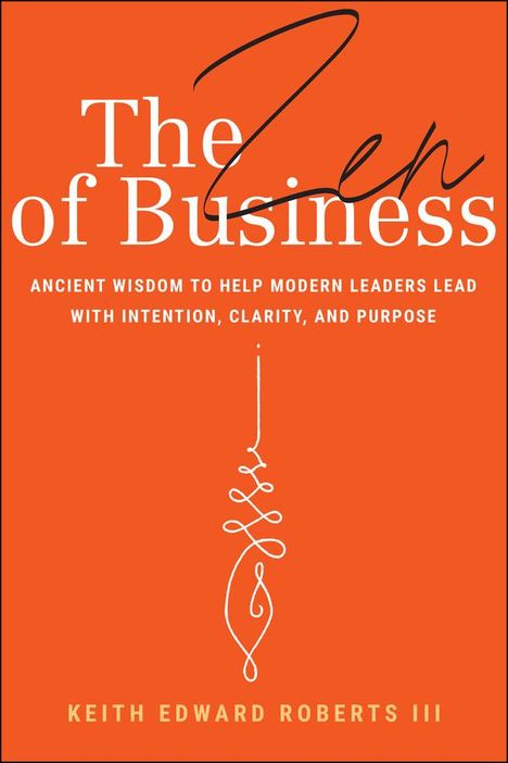 Keith Roberts: The Zen of Business, Buch