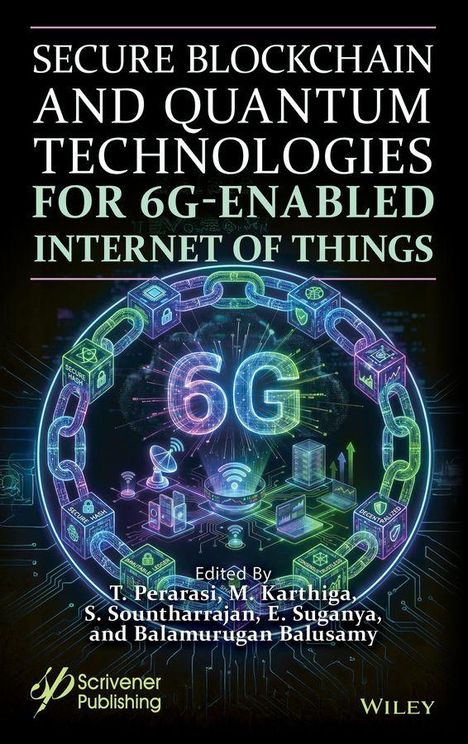 "Secure Blockchain and Quantum Technologies for 6G-Enabled IoT". Illustration mit digitalen Elementen und "6G" im Zentrum.