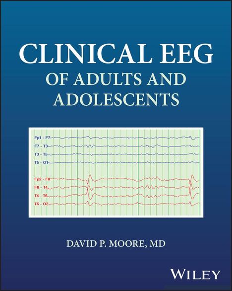 David Moore: Clinical EEG of Adults and Adolescents, Buch