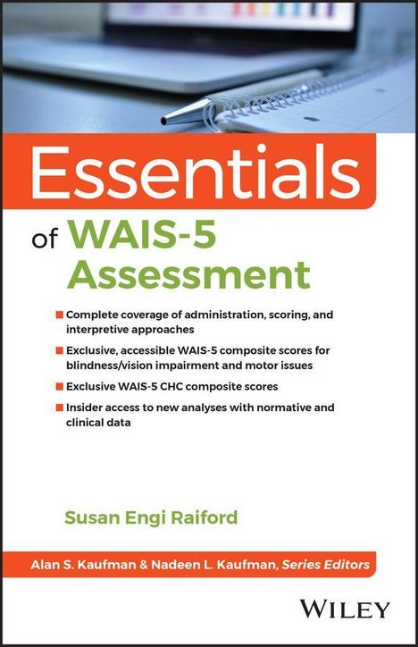 "Essentials of WAIS-5 Assessment" von Susan Engi Raiford. Liste von Buchinhalt und ein Tisch mit Laptop und Notizbuch.