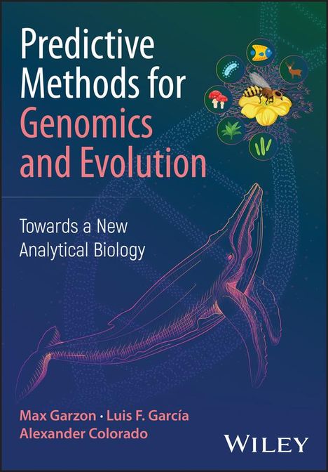 Max Garzon: Predictive Methods for Genomics and Evolution, Buch