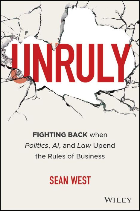 Sean West: Unruly, Buch