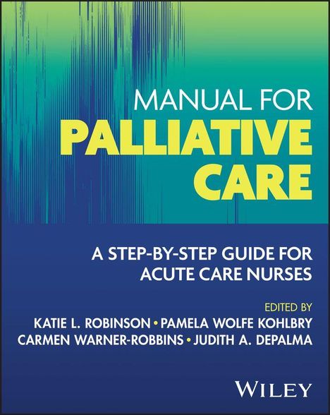 "Manual for Palliative Care" steht groß in der Mitte. Blau-grüner Hintergrund. Unten sind vier Autorennamen genannt.