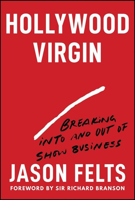 Jason Felts: Hollywood Virgin, Buch