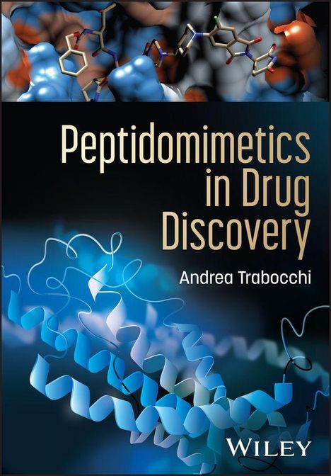 „Peptidomimetics in Drug Discovery“, Autor: Andrea Trabocchi. Molekulare Strukturen und blaue Spiralen im Hintergrund.