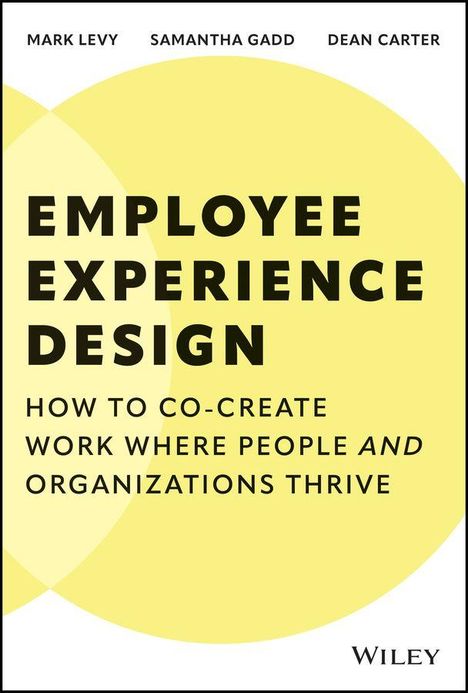 Mark Levy: The Definitive Guide to Employee Experience, Buch