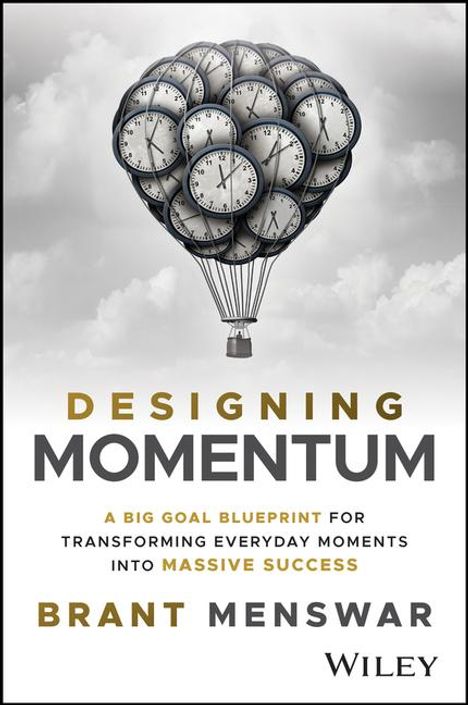 Brant Menswar: Designing Momentum, Buch