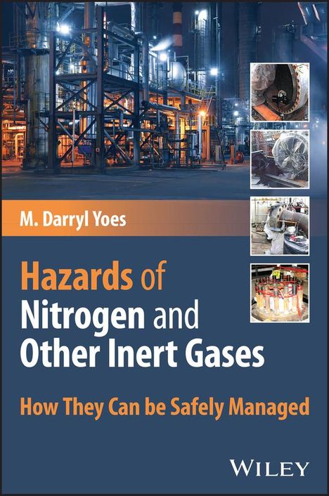 Darryl M Yoes: Hazards of Nitrogen and Other Inert Gases, Buch