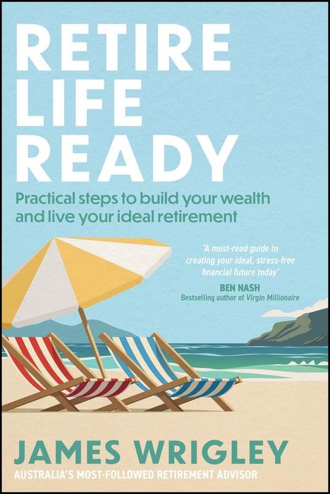 James Wrigley: Retire Life Ready, Buch