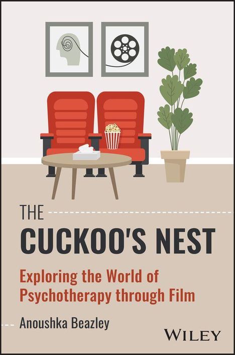 "The Cuckoo's Nest: Exploring the World of Psychotherapy through Film." Zwei rote Sessel, Popcorn, Pflanzen, Bilder.