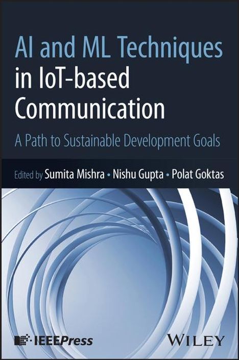 AI and ML Techniques in Iot-Based Communication, Buch