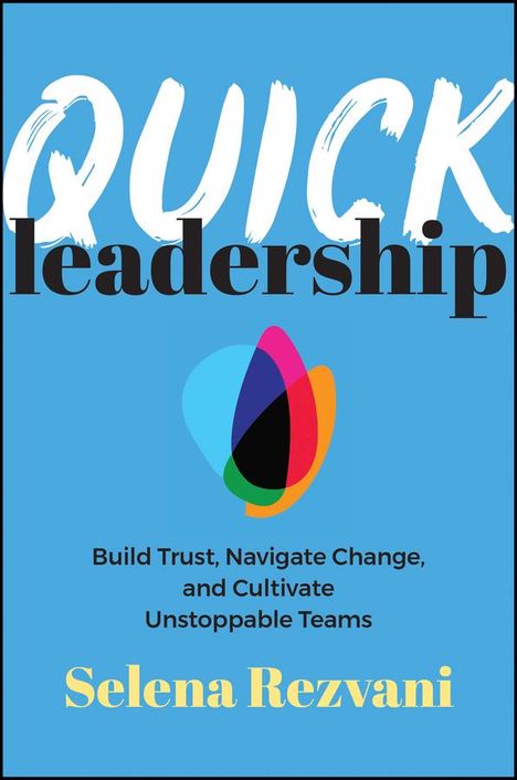 Selena Rezvani: Quick Leadership, Buch