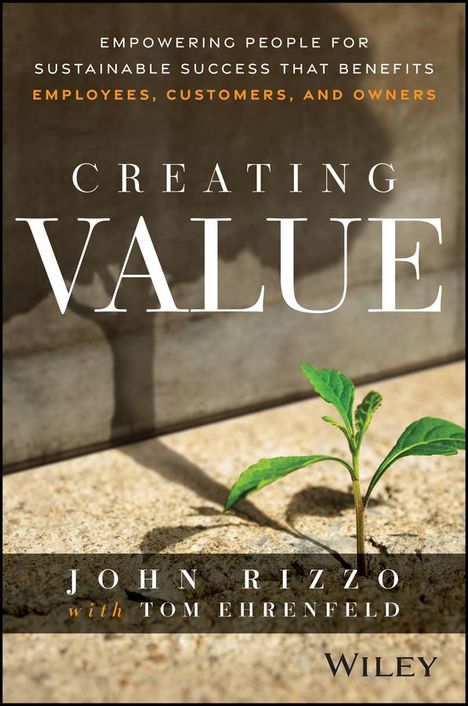John Rizzo: Creating Value, Buch