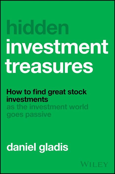 Daniel Gladis: Hidden Investment Treasures, Buch