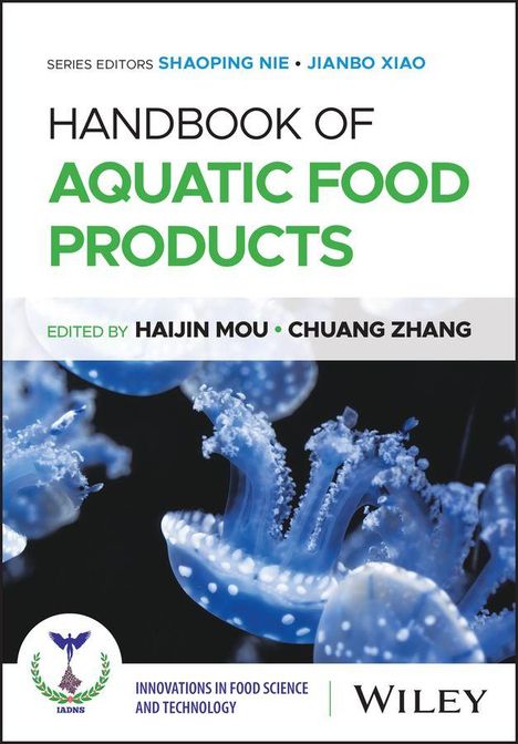 Titel: "Handbook of Aquatic Food Products". Bild von leuchtenden Quallen, Logo unten links, "Wiley" rechts unten.