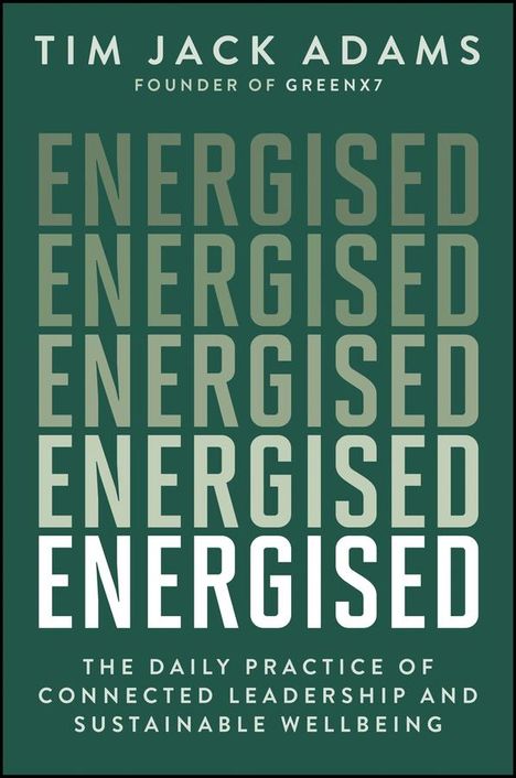 Tim Jack Adams: Energised, Buch