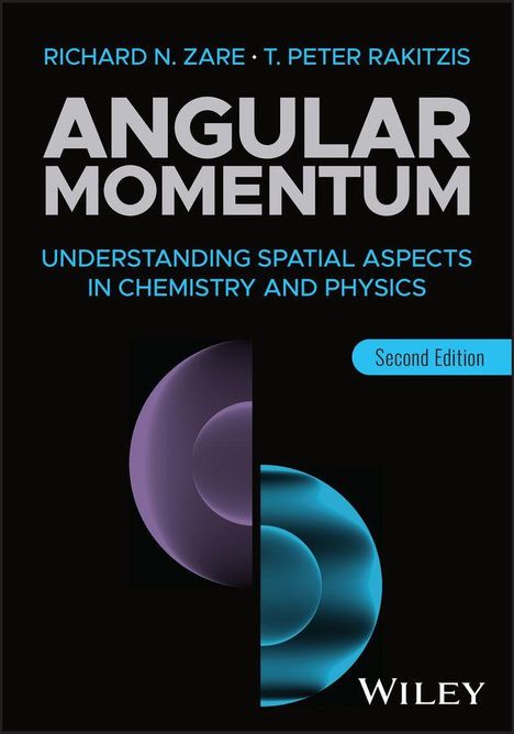 Oben steht "RICHARD N. ZARE · T. PETER RAKITZIS". Groß "ANGULAR MOMENTUM". Darunter "Second Edition". Unten: zwei bunte Halbkreise.