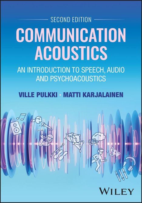 "Second Edition: Communication Acoustics" mit Autoren Ville Pulkki und Matti Karjalainen. Wellen und Audio-Symbole.