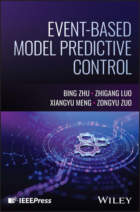 "EVENT-BASED MODEL PREDICTIVE CONTROL" steht oben. Namen: Bing Zhu, Zhigang Luo, Xiangyu Meng, Zongyu Zuo. Zahnrad-Illustration.