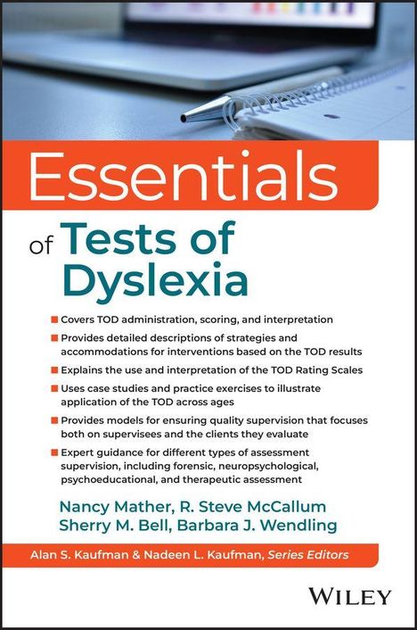 "Essentials of Tests of Dyslexia" Details zu TOD-Verwaltung, Fallstudien, und Supervision. Autoren: Nancy Mather u.a.