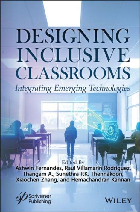 "Designing Inclusive Classrooms: Integrating Emerging Technologies" von mehreren Autoren. Ein Klassenzimmer mit Schülern.