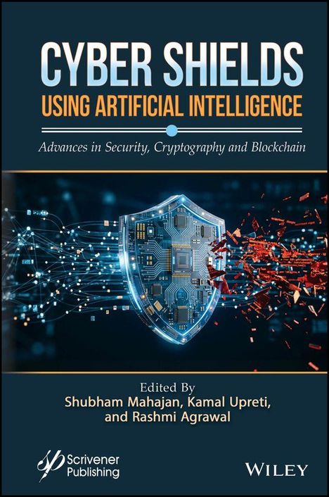 "Cyber Shields Using Artificial Intelligence. Advances in Security, Cryptography and Blockchain." Titelbild mit Schild und Digitalströmen.