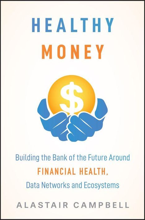 Alastair Campbell: Healthy Money, Buch