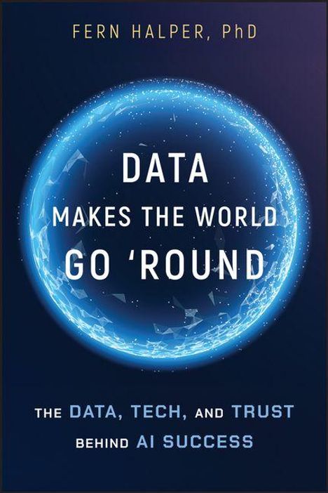 Fern Halper: Data Makes the World Go 'Round, Buch