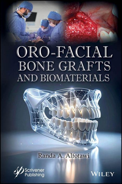 "ORO-FACIAL BONE GRAFTS AND BIOMATERIALS." Illustration eines transparenten Schädels mit Zähnen und Zahnärzten bei der Arbeit.