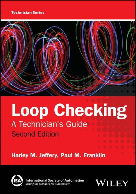 Text: "Loop Checking: A Technician's Guide, Second Edition, Harley Jeffery, Paul M. Franklin." Farbige, dynamische Linien und Logos.