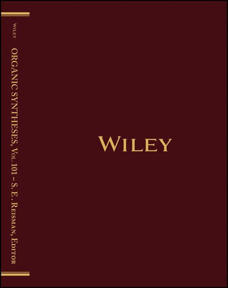 Organic Syntheses, Volume 101, Buch