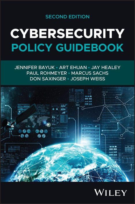 "Second Edition: Cybersecurity Policy Guidebook" mit Namen von Autor*innen. Globus und digitale Elemente im Hintergrund.