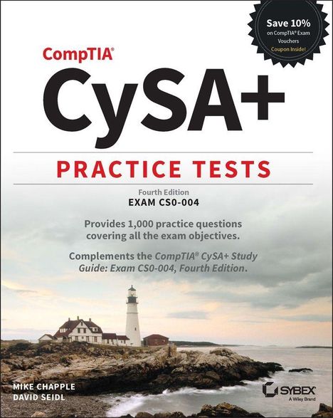 "CompTIA CySA+ PRACTICE TESTS. Exam CS0-004, 1,000 practice questions. Ein Leuchtturm an einer felsigen Küste."