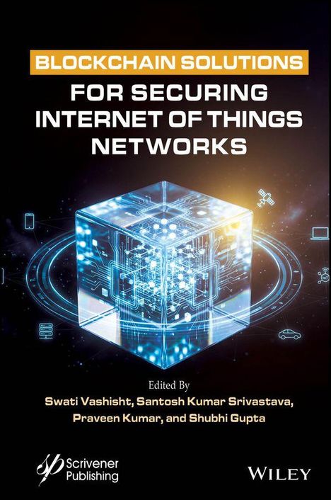 Titel: Blockchain Solutions for Securing Internet of Things Networks; ein digitaler Würfel mit leuchtenden Linien.