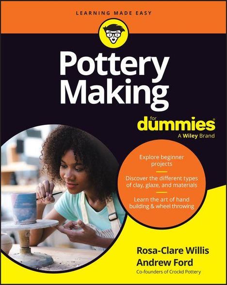"Pottery Making for Dummies" mit Hinweisen zu Projekten, Tonarten und Formtechniken. Frau arbeitet an Töpferscheibe.