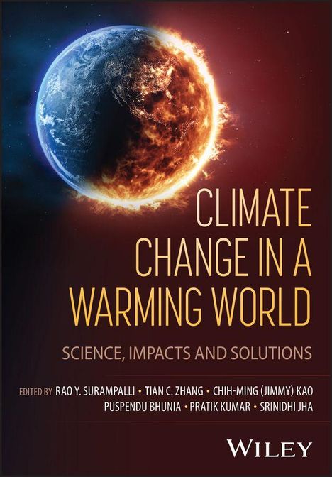 „CLIMATE CHANGE IN A WARMING WORLD“ oben; „SCIENCE, IMPACTS AND SOLUTIONS“ darunter. Erde halb blau, halb brennend.
