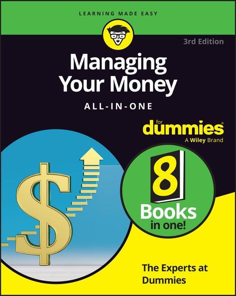„Managing Your Money All-in-One for Dummies“ steht in fetter Schrift. Ein großes Dollarzeichen mit aufsteigendem Pfeil.